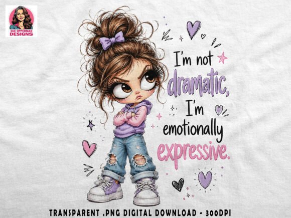 Title: Dramatic Girl PNG | Sassy Quote D