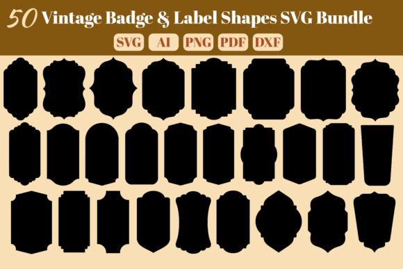 50 Vintage Badge &amp; Label Shapes SVG